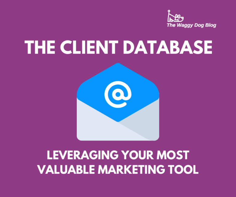 Read more about the article The Client Database – Leveraging Your Most Valuable Marketing Tool